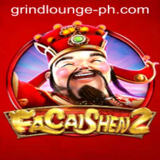 FaCaiShen2: Immersing in the Riches of the Grind Lounge